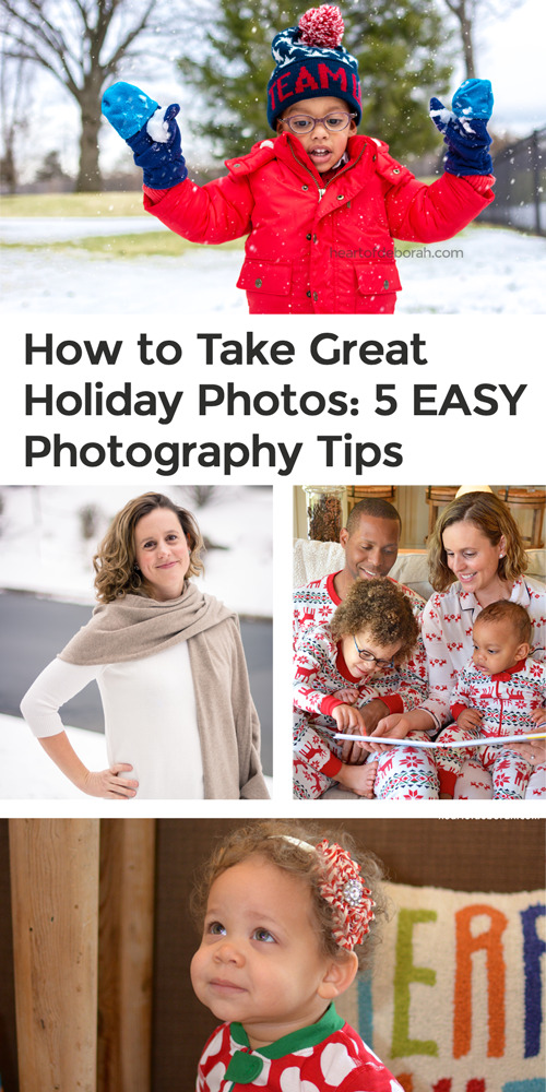 You can take good holiday photos! It doesn't have to be stressful. Here are 5 photography tips to use for your family photos this holiday season!