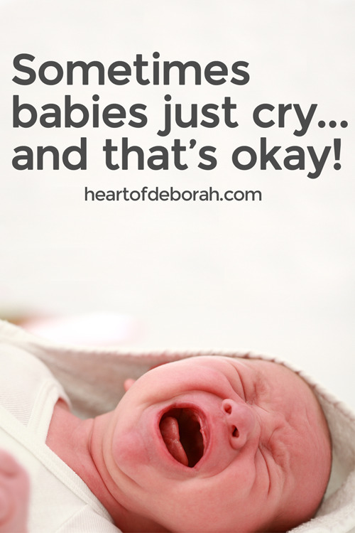 It's Okay if Baby Cries: Comfort for Moms of Newborns