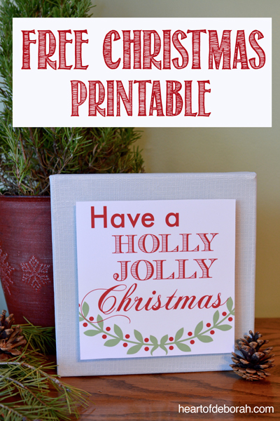 Decorating for Christmas? Don't miss this Holly Jolly Free Christmas Printable! Heart of Deborah