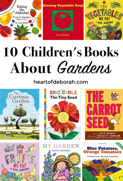 A collection of 10 children's books about gardens. Teach your children how a seed turns into a vegetable or fruit with these top kid's books! 