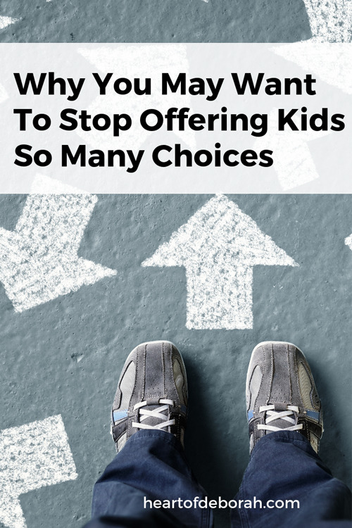 A school psychologists perspective on parenting. Why you should stop offering kids choices.