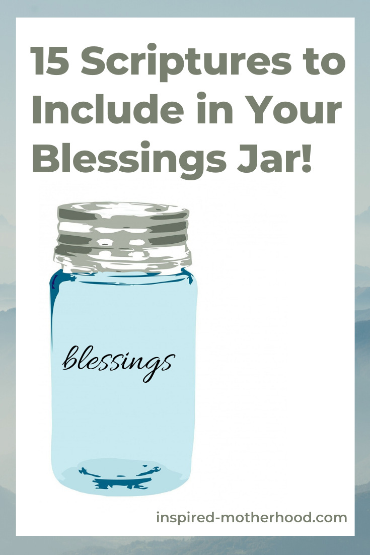 The BEST Blessing Jar Scriptures to Include in Your Jar!