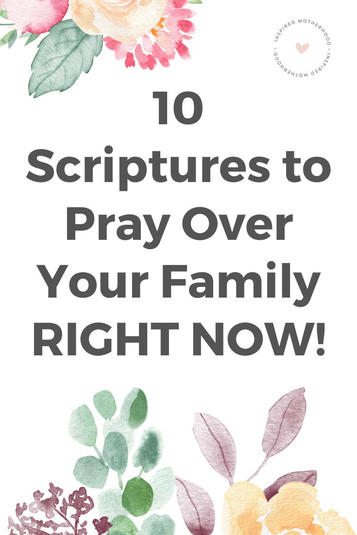 Here are 10 powerful scriptures to pray over your family right now! Use God's word to transform your family life. Free Printable with Scripture Included