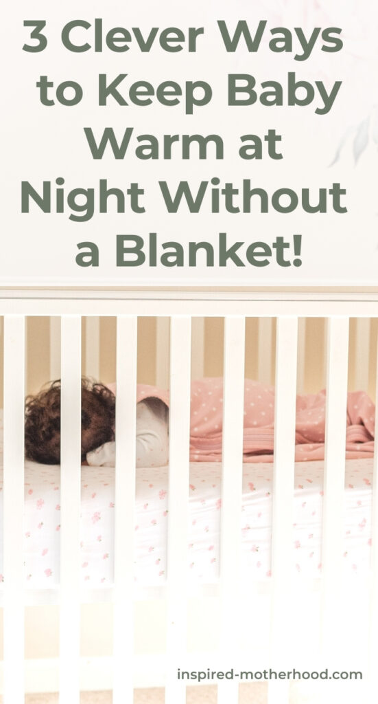 How to Keep Baby Warm at Night! Sleep Without a Blanket