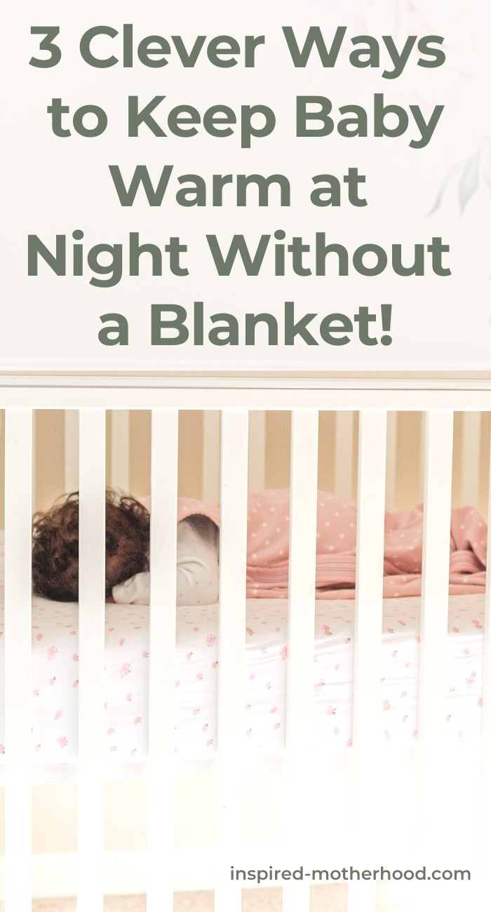 https://inspired-motherhood.com/wp-content/uploads/2020/09/Sleep-Your-Babies-for-Cold-Weather-Without-Using-Blankets.jpg