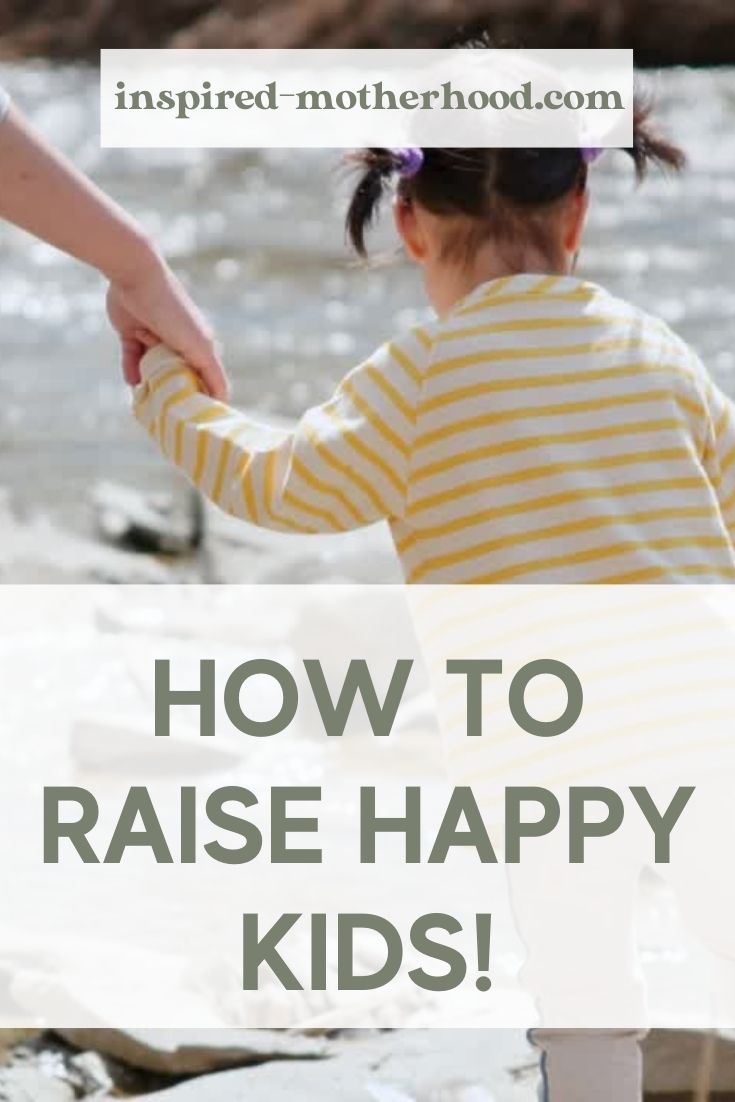 You must try these unusual but effective parenting tips when raising happy children. Detailed information from a school psychologist. 