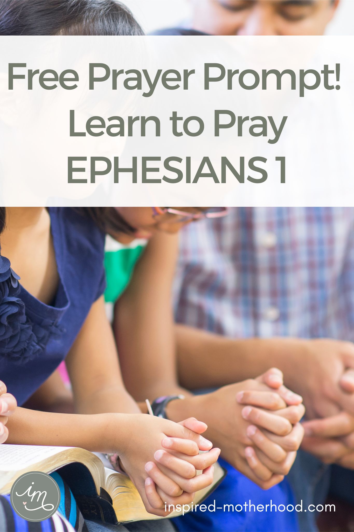 Download and print these free prayer prompt to pray powerful scriptures over your kids and family. The prayer is from Ephesians 1.